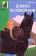 AudioLibro Le Ranch de l Etalon Noir de Walter Farley