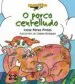 AudioLibro O Porco Centelludo de Irene Perez Pintos