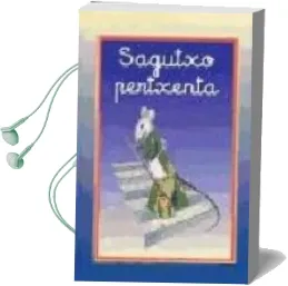 Descargar AudioLibro Sagutxo Pertxenta de Varios Autores año 2003