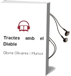Descargar AudioLibro Tractes amb el Diable de Gloria Olivares I Muñoz año 2003