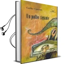 Descargar AudioLibro Un Polbo Xigante (Incluye cd) de Carlos Casares año 2003