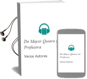 Descargar AudioLibro De Mayor Quiero ser Profesora de Varios Autores año 2003