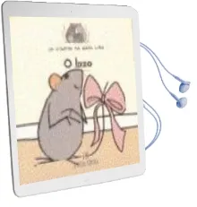 Descargar AudioLibro O Lazo (os Contos da Rata Luisa Nº16) de Mon Daporta Padin año 2003