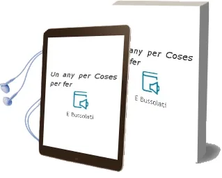 Descargar AudioLibro Un any per Coses per fer de E. Bussolati año 2003