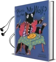 Descargar AudioLibro What s the Time, mr Wolf? de Annie Kubler año 2003