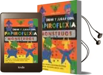 Descargar AudioLibro Crear y Jugar con Papiroflexia: Monstruos de Isamu Asahi año 2004