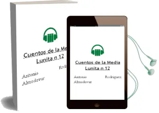 Descargar AudioLibro Cuentos de la Media Lunita, nº 12 de Antonio Rodriguez Almodovar año 2004