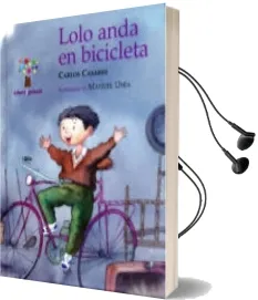 Descargar AudioLibro Lolo Anda en Bicicleta de Carlos Casares año 2004