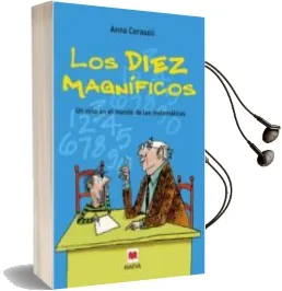 Descargar AudioLibro Los Diez Magnificos: Un Niño en el Mundo de las Matematicas de Anna Cerasoli año 2004