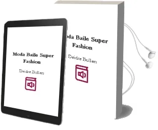 Descargar AudioLibro Moda Baile (Super Fashion) de Deidre Bullen año 2004