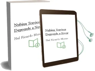 Descargar AudioLibro Ñubina Traviesa Deprende a Ñevar de Nel Ricardo Moran año 2004