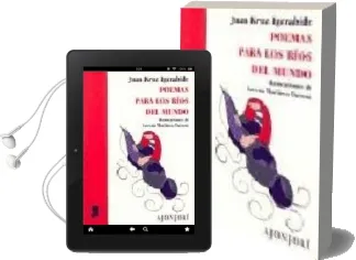 Descargar AudioLibro Poemas para los Rios del Mundo de Juan Kruz Igerabide año 2004