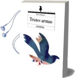 Descargar AudioLibro Tristes Armas de Marina Mayoral año 2004