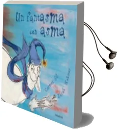 Descargar AudioLibro Un Fantasma con Asma de Carmen Gil año 2004