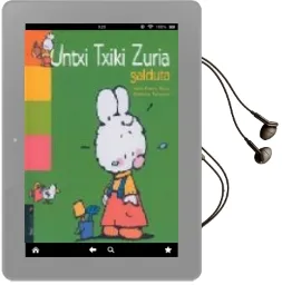 Descargar AudioLibro Untxi Txiki Zuria Galduta de Marie France Floury año 2004