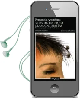 Descargar AudioLibro Vida de un Piojo Llamado Matias: Un Relato para Jovenes de 8 a 88 Años de Fernando Aramburu Irigoyen año 2004