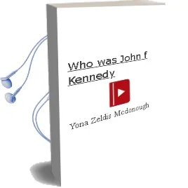 Descargar AudioLibro Who was John f Kennedy de Yona Zeldis Mcdonough año 2004