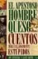 AudioLibro El Apestoso Hombre Queso y Otros Cuentos Maravillosamente Estupid os de Lane Smith