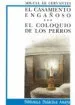 AudioLibro El Coloquio de los Perros ; el Casamiento Engañoso de Miguel De Cervantes Saavedra