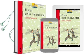 Descargar AudioLibro El mar de la Tranquilitat de Josep Sampere año 2004