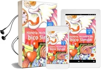 Descargar AudioLibro Historia Invisible do Bico Simon de Dolores Ruiz año 2004
