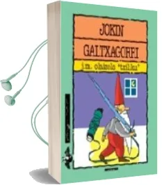 Descargar AudioLibro Jokin Galtxagorri de J.M. Olaizola año 2004