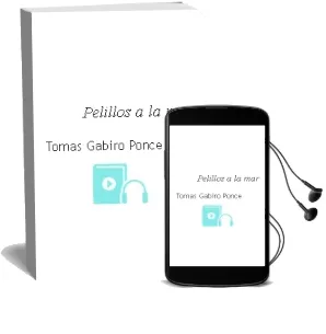 Descargar AudioLibro Pelillos a la mar de Tomas Gabiro Ponce año 2004
