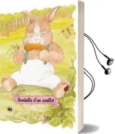 Descargar AudioLibro Rondalla d un Conillet de Margarida Ruiz año 2004