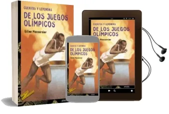 Descargar AudioLibro Cuentos y Leyendas de los Juegos Olimpicos de Gilles Massardier año 2004
