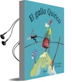 Descargar AudioLibro El Gallo Quirico de Tareixa Alonso año 2004