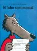 AudioLibro El Lobo Sentimental de Geoffroy De Pennart