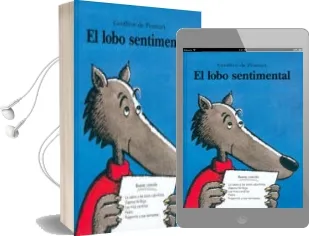 Descargar AudioLibro El Lobo Sentimental de Geoffroy De Pennart año 2004