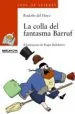 AudioLibro La Colla del Fantasma Barruf de Rodolfo Del Hoyo