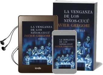 Descargar AudioLibro La Venganza de los Niños-Cucu de Javier Gregori año 2004