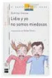 AudioLibro Lidia y yo no Somos Miedosos de Dimiter Inkiow