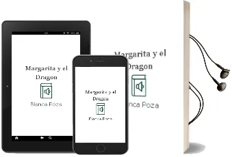Descargar AudioLibro Margarita y el Dragon de Blanca Poza año 2004
