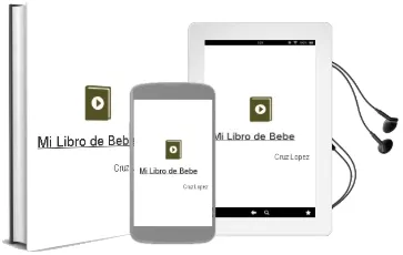 Descargar AudioLibro Mi Libro de Bebe de Cruz Lopez año 2004