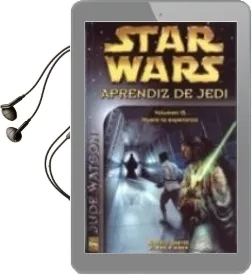 Descargar AudioLibro Star Wars Aprendiz de Jedi (Vol. 15): Muere la Esperanza de Jude Watson año 2004