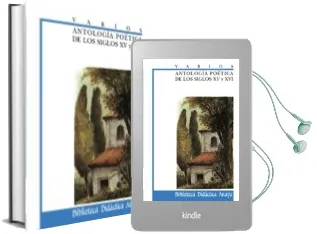 Descargar AudioLibro Antologia Poetica de los Siglos xv y xvi de Varios Autores año 2004