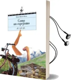 Descargar AudioLibro Como un Espejismo de Maria Merce Roca año 2004