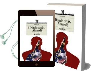 Descargar AudioLibro ¿Donde Estas, Ahmed? de Manuel Valls año 2004