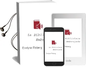 Descargar AudioLibro La Biblioteca Embrujada de Evelyne Reberg año 2004