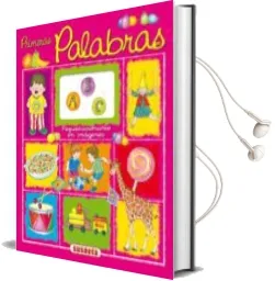Descargar AudioLibro Primeras Palabras (Pequediccionarios en Imagenes) de Gisela Socolovsky año 2004
