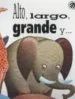 AudioLibro Alto, Largo, Grande y (Animales Gigantes Desplegables) de Carlo Alberto Michelini