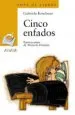 AudioLibro Cinco Enfados de Gabriela Keselman