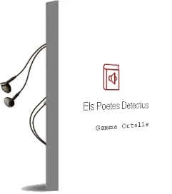 Descargar AudioLibro Els Poetes Detectius de Gemma Ortells año 2004