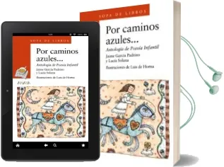 Descargar AudioLibro Por Caminos Azules: Antologia de Poesia Infantil de Jaime Garcia Padrino año 2004