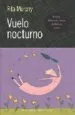 AudioLibro Vuelo Nocturno (Premio Delacorte Press de Novela Joven) de Rita Murphy