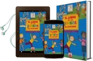 Descargar AudioLibro El Libro de los Juegos de Exterior (de 6 a12 Años) de Brigitte Bellac año 2004
