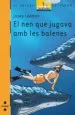 AudioLibro El nen que Jugava amb les Balenes de Varios Autores
